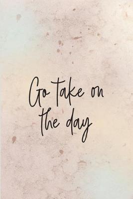 Book cover for Go take on the day