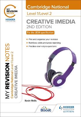 Book cover for My Revision Notes: Level 1/Level 2 Cambridge National in Creative iMedia: Second Edition