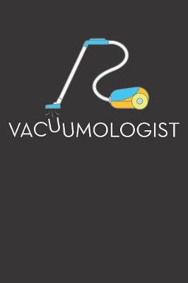 Book cover for Vacuumologist