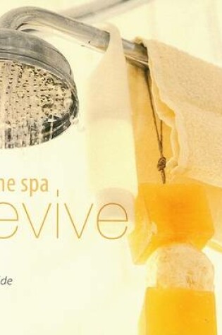 Cover of Home Spa Revive