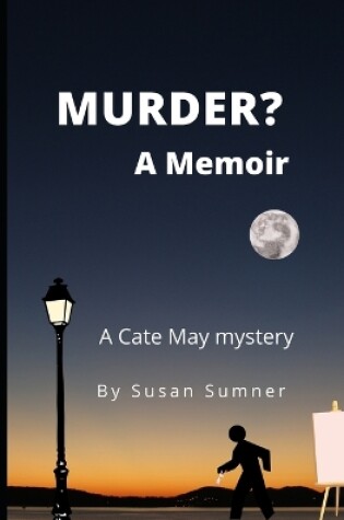 Cover of Murder? A Memoir