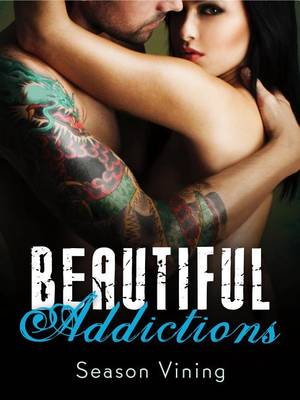 Book cover for Beautiful Addictions
