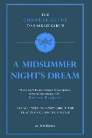 Cover of The Connell Guide To Shakespeare's A Midsummer Night's Dream