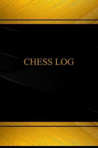 Cover of Chess Log (Log Book, Journal - 125 pgs, 8.5 X 11 inches)