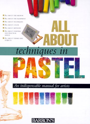 Book cover for All about Techniques in Pastel