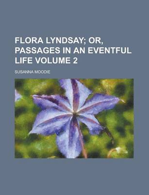 Book cover for Flora Lyndsay Volume 2