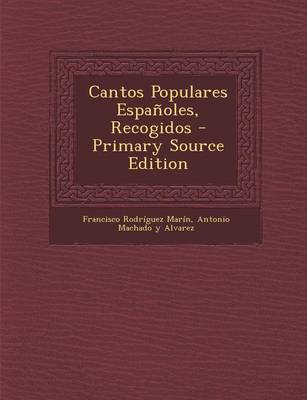 Book cover for Cantos Populares Espanoles, Recogidos