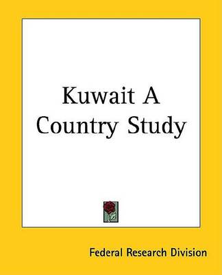 Book cover for Kuwait a Country Study