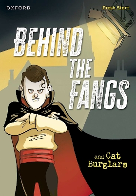 Book cover for Read Write Inc. Fresh Start Readers: Book 15: Behind the Fangs & Cat Burglars