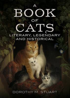 Book cover for Book of Cats: Literary, Legendary and Historical