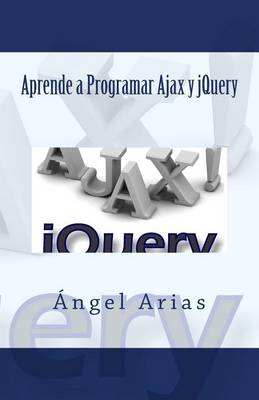 Book cover for Aprende a Programar Ajax y jQuery