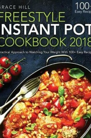 Cover of Freestyle Instant Pot Cookbook 2018