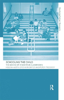 Book cover for Schooling the Child