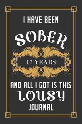 Book cover for 17 Years Sober Journal