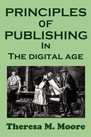 Cover of Principles of Publishing in the Digital Age