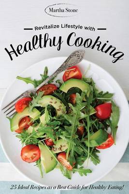 Book cover for Revitalize Lifestyle with Healthy Cooking Book