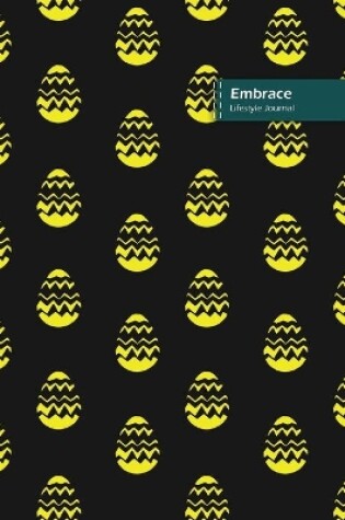 Cover of Embrace Lifestyle Journal, Wide Ruled Write-in Dotted Lines, (A5) 6 x 9 Inch, Notebook, 288 pages (144 shts) (Black II)