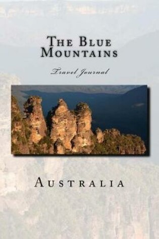 Cover of The Blue Mountains Australia Travel Journal