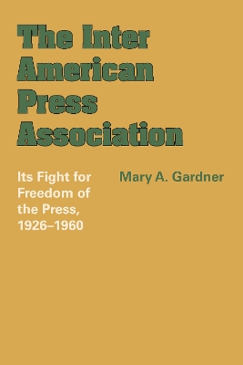 Cover of The Inter American Press Association