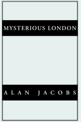 Cover of Mysterious London