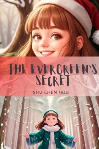 Cover of The Evergreen's Secret