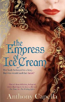 Book cover for The Empress Of Ice Cream