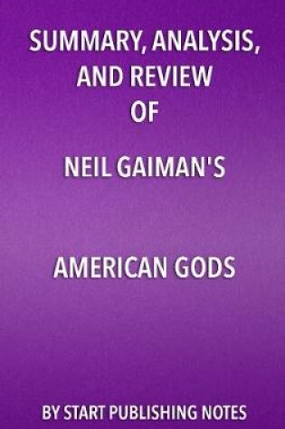 Cover of Summary, Analysis, and Review of Neil Gaiman's American Gods