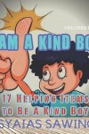 Book cover for I Am A Kind Boy