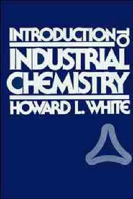 Book cover for Introduction to Industrial Chemistry