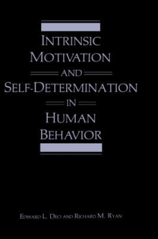 Cover of Intrinsic Motivation and Self-Determination in Human Behavior