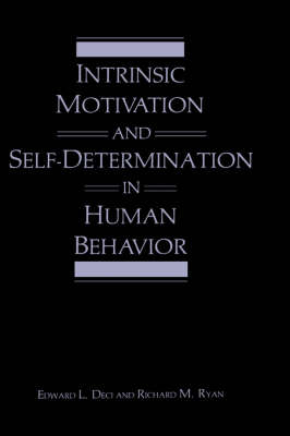 Cover of Intrinsic Motivation and Self-Determination in Human Behavior