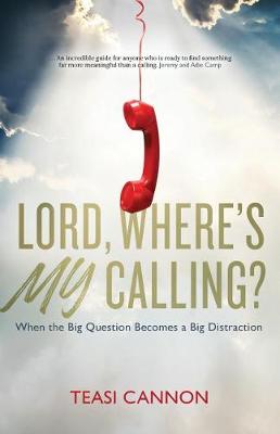 Book cover for Lord, Where's My Calling?