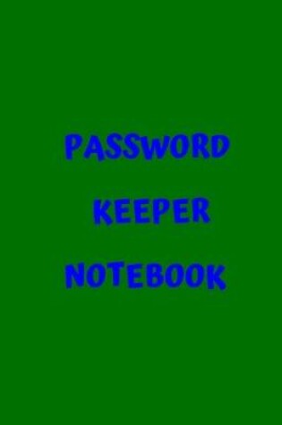 Cover of Password Keeper Notebook