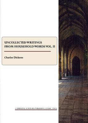 Book cover for Uncollected Writings from Household Words vol. II