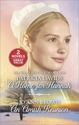 Cover of A Home for Hannah/An Amish Reunion