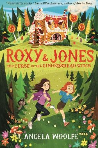 Cover of Roxy & Jones: The Curse of the Gingerbread Witch