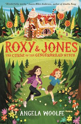 Book cover for Roxy & Jones: The Curse of the Gingerbread Witch