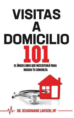 Book cover for Visitas A Domicilio101