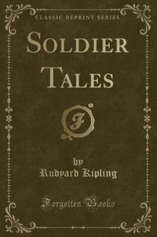 Cover of Soldier Tales (Classic Reprint)