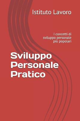 Book cover for Sviluppo Personale Pratico