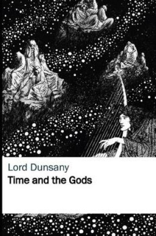 Cover of Time and the Gods Illustrated