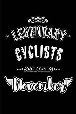 Book cover for Legendary Cyclists are born in November