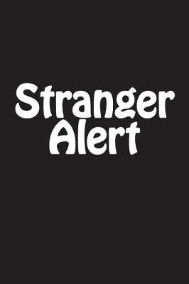 Cover of Stranger Alert