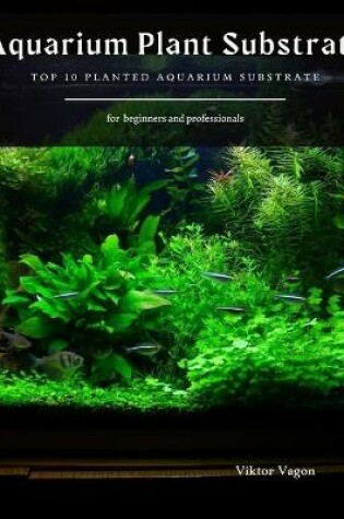 Cover of Aquarium Plant Substrate