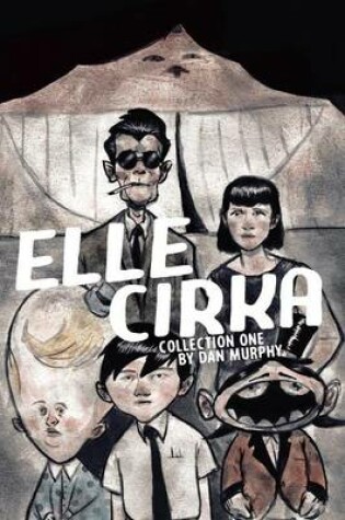 Cover of Elle Cirka Collection One