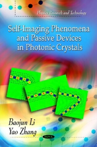 Cover of Self-Imaging Phenomena & Passive Devices In Photoonic Crystals