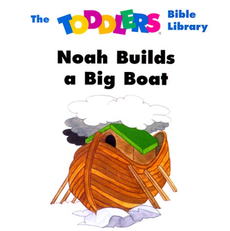 Book cover for Noah Builds a Big Boat