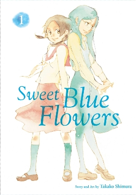 Cover of Sweet Blue Flowers, Vol. 1