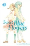 Book cover for Sweet Blue Flowers, Vol. 1