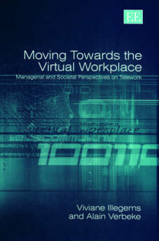 Cover of Moving Towards the Virtual Workplace